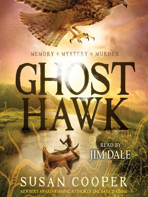 Title details for Ghost Hawk by Susan Cooper - Available